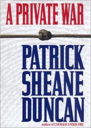 A private war by Patrick Sheane Duncan