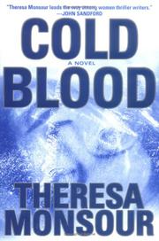 Cover of: Cold blood by Theresa Monsour