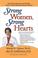 Cover of: Strong Women, Strong Hearts