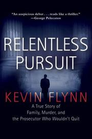 Cover of: Relentless Pursuit by Kevin Flynn, Kevin Flynn