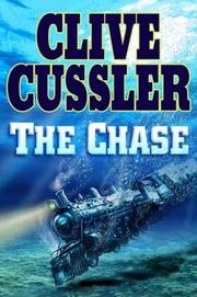 The Chase by Clive Cussler, FERNANDO; GARI PUIG