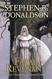 Cover of: Fatal Revenant (The Last Chronicles of Thomas Covenant)
