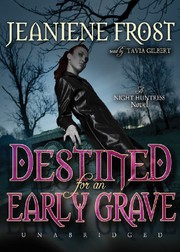 Cover of: Destined for an Early Grave by Jeaniene Frost, Tavia Gilbert