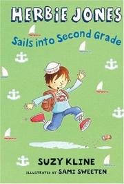 Cover of: Herbie Jones sails into second grade by Suzy Kline