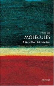 Cover of: Molecules: a very short introduction