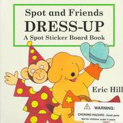 Cover of: Spot and friends dress up