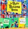 Cover of: The busy building book