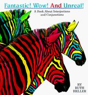 Cover of: Fantastic! Wow! and Unreal! by Ruth Heller