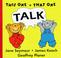 Cover of: Talk (This One and That One Block Books)