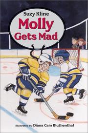 Cover of: Molly gets mad by Suzy Kline