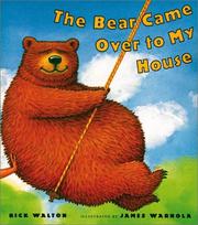 Cover of: The bear came over to my house
