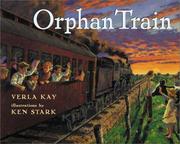 Cover of: Orphan train | Verla Kay