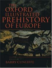 Cover of: The Oxford Illustrated History of Prehistoric Europe (Oxford Illustrated Histories)