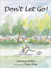 Cover of: Don't let go! by Jeanne Willis