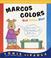 Cover of: Marcos Colors