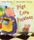 Cover of: Pigs Love Potatoes