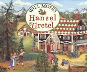 Cover of: Hansel and Gretel | Will Moses
