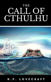 Cover of: The Call Of Cthulhu by H.P. Lovecraft