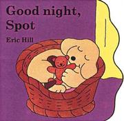 Cover of: Good Night, Spot by Eric Hill
