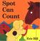 Cover of: Spot Can Count (Spot)
