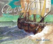 Cover of: Close to the Wind by Peter Malone