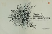 Cover of: The art of dried and pressed flowers