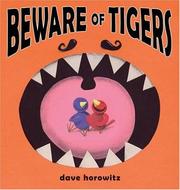 Cover of: Beware of tigers
