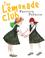 Cover of: The Lemonade Club