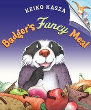 Cover of: Badger's Fancy Meal by Keiko Kasza