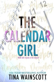Cover of: The Calendar Girl by Tina Wainscott