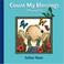 Cover of: Count My Blessings, One Through Ten