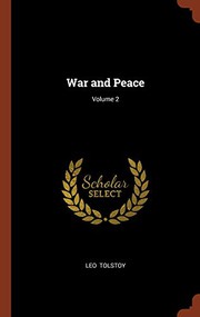 Cover of: War and Peace; Volume 2 by Lev Nikolaevič Tolstoy