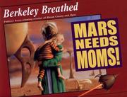 Cover of: Mars Needs Moms!