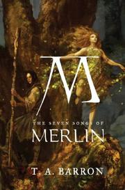 Cover of: The Seven Songs of Merlin (Lost Years of Merlin) by T. A. Barron