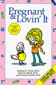 Pregnant & lovin' it by Lindsay R. Curtis