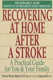 Cover of: Howard a. rusk institute: recovering at home after a stroke
