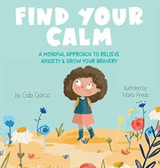 Cover of: Find Your Calm by Gabi Garcia, Marta Pineda