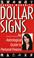 Cover of: Dollar signs