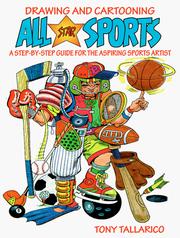 Cover of: Drawing and cartooning all-star sports: a step-by-step guide for the aspiring sports artist