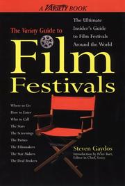 Cover of: The Variety guide to film festivals by [edited by] Steven Gaydos ; introduction by Peter Bart.