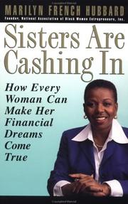 Cover of: Sisters Are Cashing In: How Every Woman Can make Her Financial Dreams Come True
