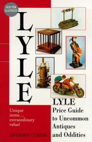 Cover of: Lyle Price Guide to Uncommon Antiques and Oddities (Lyle) by Anthony Curtis