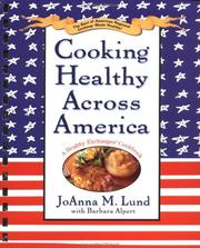Cover of: Cooking Healthy Across America by JoAnna M. Lund, Barbara Alpert