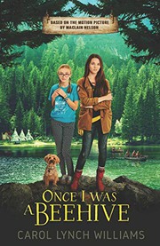 Cover of: Once I Was a Beehive by Carol Lynch Williams