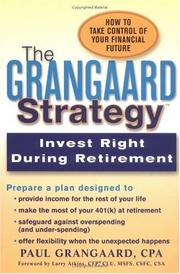 Cover of: Grangaard Strategy by Paul A. Grangaard, Larry Atkins