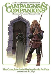 Cover of: Campaigns & Companions by Andi Ewington, Rhianna Pratchett, Alex De Campi, Calum Alexander Watt