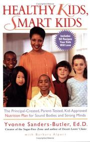 Cover of: Healthy Kids, Smart Kids by Yvonne Sanders-Butler, Barbara Alpert