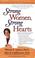 Cover of: Strong Women, Strong Hearts