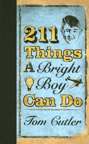 Cover of: 211 Things a Bright Boy Can Do | Tom Cutler