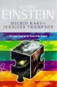 Cover of: Beyond Einstein by Michio Kaku, Jennifer Trainer Thompson